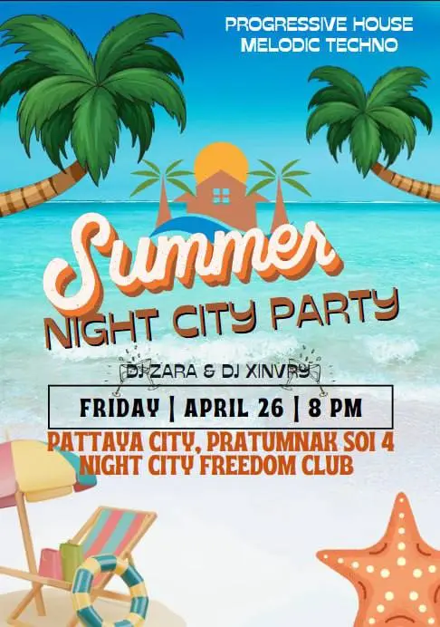 Hot Summer Party — ปาร์ตี้, Night City Freedom Club, Pattaya