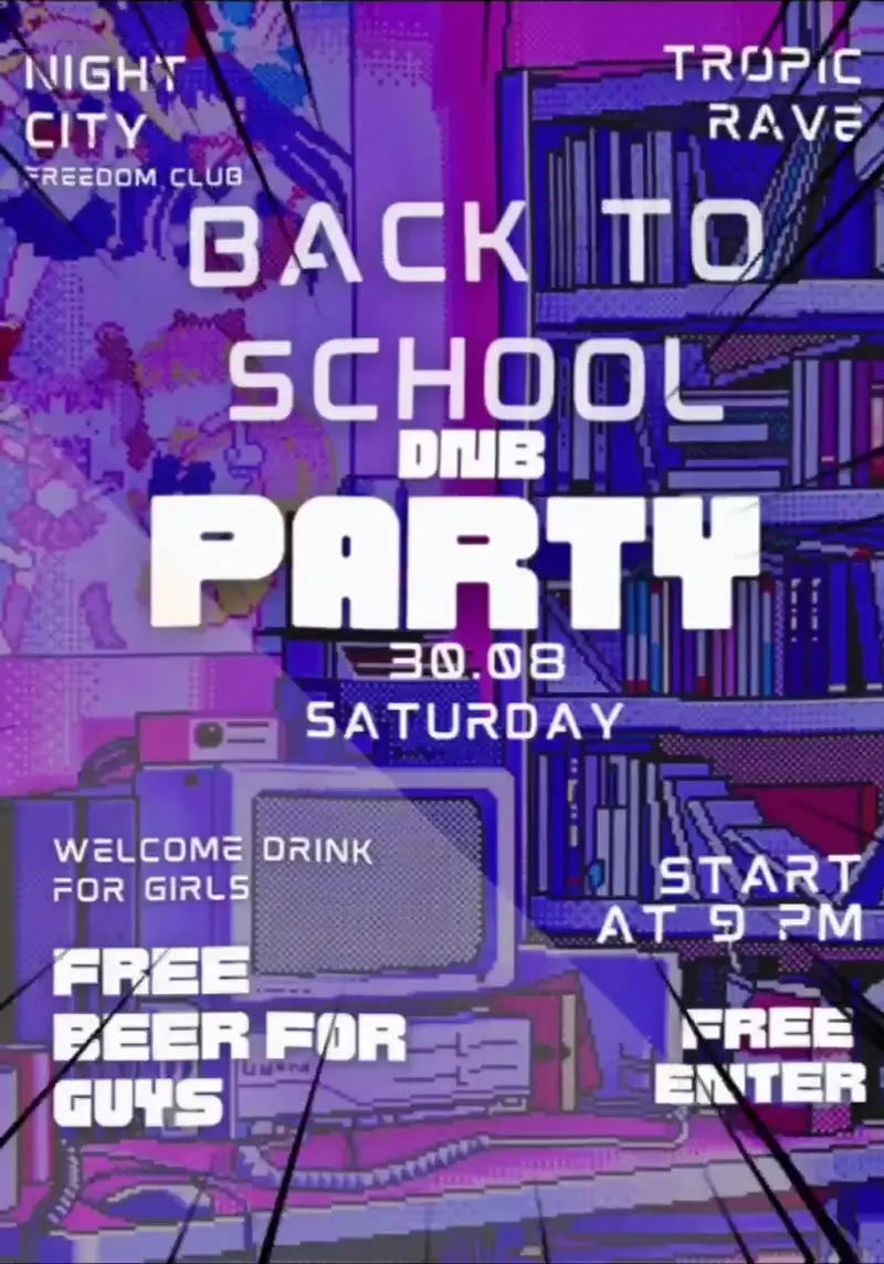 Back to School — Вечеринка, Night City Freedom Club, Pattaya